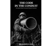 The Code in the Conduit: Surviving the Shadow Command of Corporate Construction (1)