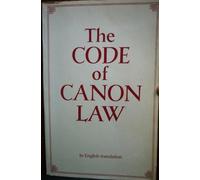 The Code of Canon Law: In English Translation