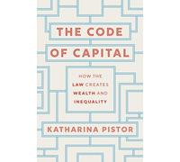 The Code of Capital, Katharina Pistor, Paperback