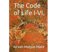 The Code of Life I-VI.