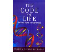 THE CODE OF LIFE REVOLUTIONS IN GENETICS