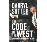 The Code of the West: Lessons from the Ranch and the Rink