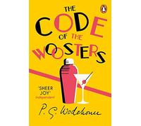 The Code of the Woosters: (Jeeves & Wooster)