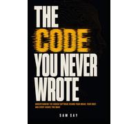 The Code You Never Wrote: Understanding the Hidden Software Behind Your Brain, Your Body, and Every Choice You Make
