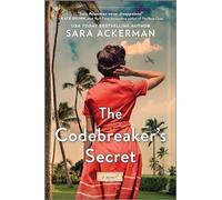 The Codebreaker's Secret: A WWII Novel