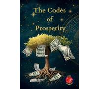 The Codes of Prosperity