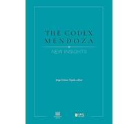 The Codex Mendoza: New Insights