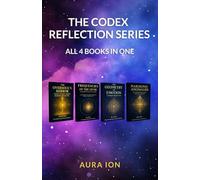 The Codex Reflection Series: The Complete Collection (Books 1-4)