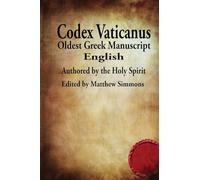 The Codex Vaticanus: New Testament-Oldest Manuscript (English)