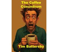 The Coffee Conundrum