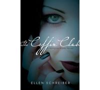 The Coffin Club (Vampire Kisses, Book 5)