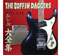 The Coffin Daggers - Eleki Album