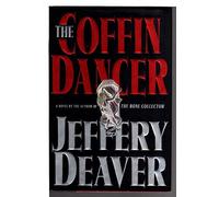 The Coffin Dancer: Lincoln Rhyme Book 2