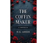 The Coffin Maker: A Mystery of the Witch's House Universe (The Spooky Collections)