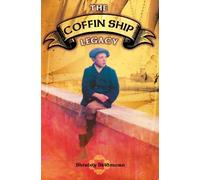 The Coffin Ship Legacy`