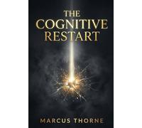 The Cognitive Restart: A High-Performance Protocol for the Mid-Life Brain