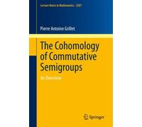 The Cohomology of Commutative Semigroups : An Overview