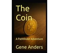 The Coin: A Pathfinder Adventure (Pathfinder Adventures)
