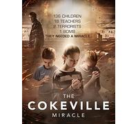 The Cokeville Miracle