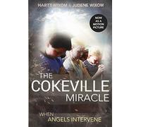 The Cokeville Miracle: When Angels Intervene