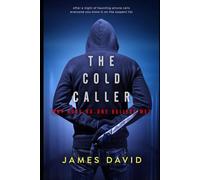 The Cold Caller: 1 (Psychological Thrillers)