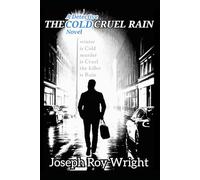The Cold Cruel Rain (Detective Cold)