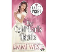 The Cold Earl's Bride (Large Print Edition): A Historical Regency Romance