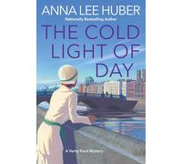 The Cold Light of Day (Verity Kent Mystery)