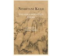 The Cold Mountain Poems: Reflections of a Zen Philosopher (Studies in Japanese Philosophy)