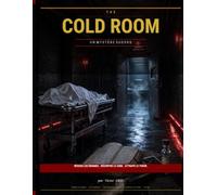 The Cold Room: Un thriller sudoku : 100 énigmes, des messages chiffrés et un assassin