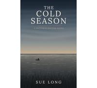 The Cold Season: A Hatteras Doctor Novel