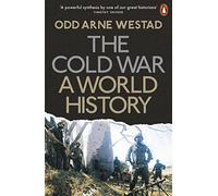 The Cold War : A World History