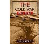 The Cold War for Kids