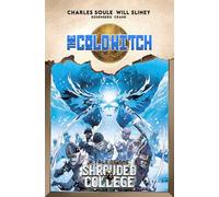The Cold Witch: A Tale Of The Shrouded College