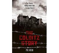 The Colditz Story by Major P R Reid (20-Nov-2014) Paperback