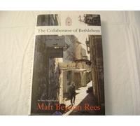 The Collaborator of Bethlehem