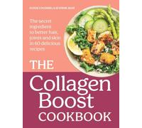 The Collagen Boost Cookbook