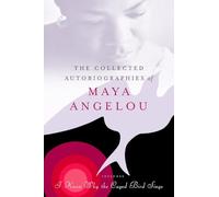 The Collected Autobiographies of Maya Angelou (Modern Library (Hardcover))