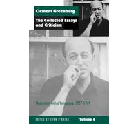 The Collected Essays and Criticism, Volume 4: Modernism with a Vengeance, 1957-1969