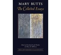 The Collected Essays of Mary Butts