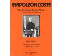 The Collected Guitar Works: Published Solo Works, Opus Nos. 42-49 (5)