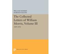 The Collected Letters of William Morris, Volume III: 1889-1892 (Princeton Legacy Library): 324