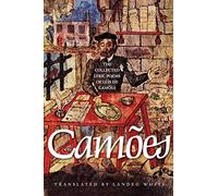 The Collected Lyric Poems of Luís de Camões (Lockert Library of Poetry in Translation): 59 (The Lockert Library of Poetry in Translation)