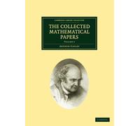 The Collected Mathematical Papers: Volume 9 (Cambridge Library Collection - Mathematics)