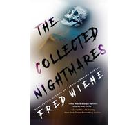 The Collected Nightmares