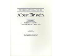 The Collected Papers of Albert Einstein, Volume 8 - The Berlin Years - Correspondence, 1914-1918. (English supplement translation.) (Collected Papers of Albert Einstein, 8)