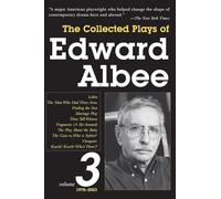 The Collected Plays of Edward Albee, Volume 3: 1978- 2003