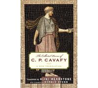 The Collected Poems of C. P. Cavafy