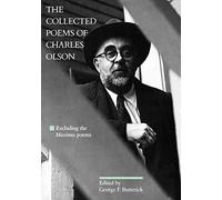 The Collected Poems of Charles Olson: Excluding the Maximus Poems