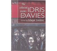 The Collected Poems of Idris Davies